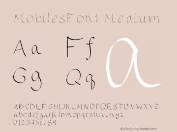 MobilesFont Medium Version 001.000 Font Sample