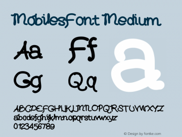 MobilesFont Medium Version 001.000 Font Sample