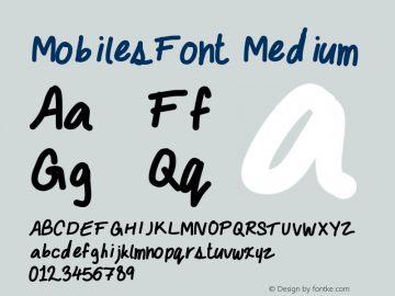 MobilesFont Medium Version 001.000 Font Sample