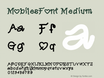 MobilesFont Medium Version 001.000 Font Sample