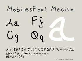 MobilesFont Medium Version 001.000 Font Sample