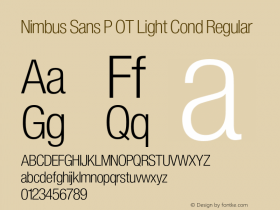 Nimbus Sans P OT Light Cond Regular OTF 1.001;PS 1.05;Core 1.0.27;makeotf.lib(1.11) Font Sample