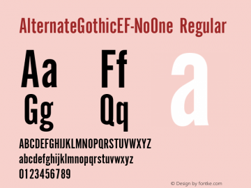 AlternateGothicEF-NoOne Regular Version 1.1;com.myfonts.easy.ef.alternate-gothic.ef-no-one.wfkit2.version.3j6S图片样张