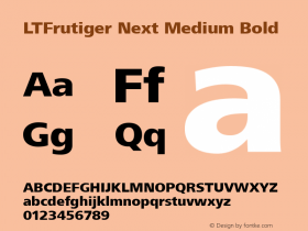 LTFrutiger Next Medium Bold Version 1.0; 2000; initial release Font Sample