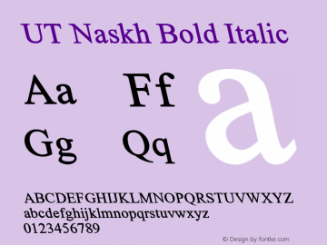 UT Naskh Bold Italic Version 1.00 Font Sample