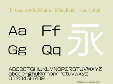 TrueLogoMaru-Medium Regular 96.11.01 Visual Design Laboratory, Inc. Version 2.00TT图片样张