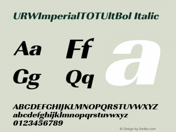 URWImperialTOTUltBol Italic Version 1.000;PS 1.05;Core 1.0.35图片样张