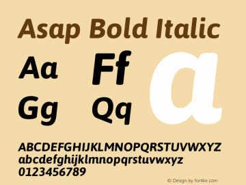 Asap Bold Italic Version 1.007;PS 001.007;hotconv 1.0.70;makeotf.lib2.5.58329 Font Sample