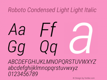 Roboto Condensed Light Light Italic Version 2.001047; 2014图片样张