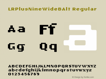 LRPlusNineWideBAlt Regular Version 1.0 Font Sample