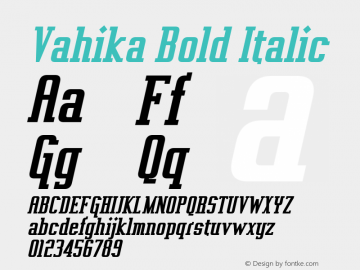 Vahika Bold Italic Version 2.000 2004图片样张