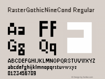 RasterGothicNineCond Regular Version 1.000 2003 initial release图片样张