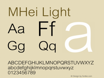 MHei Light 2.20 Font Sample