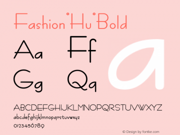 Fashion Hu Bold 1.000 Font Sample