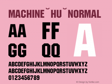Machine Hu Normal 1.000 Font Sample