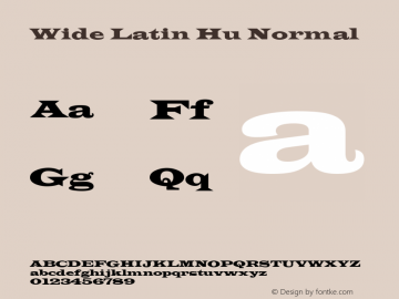 Wide Latin Hu Normal Version 1.10 Font Sample