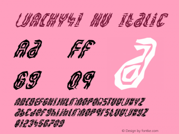 WACKY41 HU Italic 1.000 Font Sample