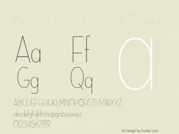 Neutra Cond TT Thin Alt Regular Version 1.000 2004 initial release Font Sample