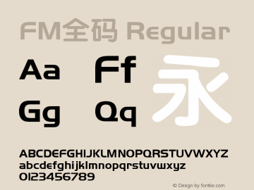 FM全码 Regular Version 1.02; May 19, 2003 Font Sample