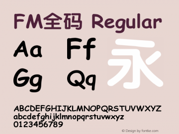 FM全码 Regular Version 1.02; May 19, 2003 Font Sample