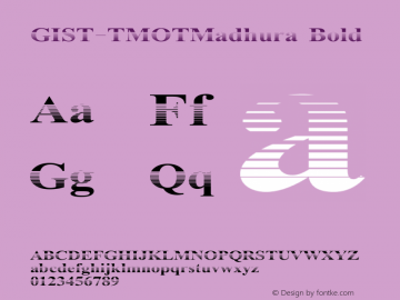 GIST-TMOTMadhura Bold 9.0 Font Sample