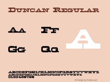 Duncan Regular Rev. 003.000 Font Sample