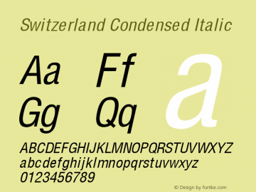 Switzerland Condensed Italic 0.0 Font Sample