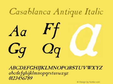Casablanca Antique Italic 0.0 Font Sample