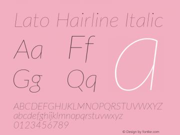 Lato Hairline Italic Version 2.007; 2014-02-27图片样张