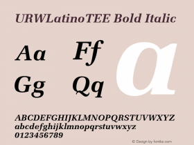 URWLatinoTEE Bold Italic Version 001.005 Font Sample