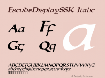 EscudeDisplaySSK Italic Macromedia Fontographer 4.1 8/11/95 Font Sample