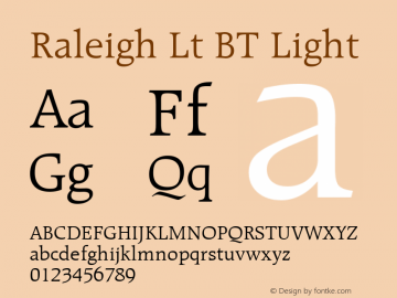 Raleigh Lt BT Light mfgpctt-v1.52 Thursday, January 28, 1993 2:28:34 pm (EST) Font Sample