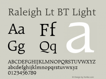 Raleigh Lt BT Light mfgpctt-v1.64 Monday, May 24, 1993 1:33:58 pm (EST) Font Sample