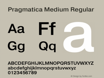 Pragmatica Medium Regular Version 1.000;PS 001.001;hotconv 1.0.38图片样张