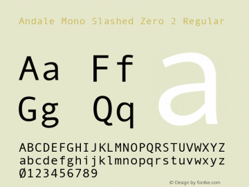 Andale Mono Slashed Zero 2 Regular Based on Version 2.00 Font Sample