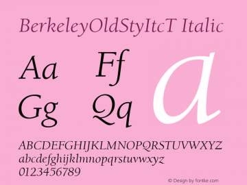 BerkeleyOldStyItcT Italic Version 001.005 Font Sample