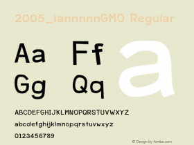 2005_iannnnnGMO Regular Version 2.000 2005 initial release Font Sample