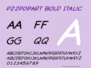 P22PopArt Bold Italic 001.000 Font Sample