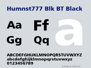 Humnst777 Blk BT Black mfgpctt-v4.4 Dec 14 1998 Font Sample