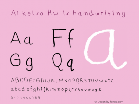 AI kelso HW is handwriting Macromedia Fontographer 4.1 1/10/2006图片样张