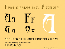 Font diablos inc. Regular Version 1.00 December 29, 2005, initial release图片样张