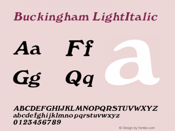 Buckingham LightItalic Rev. 003.000 Font Sample