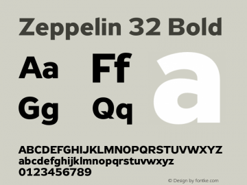Zeppelin 32 Bold Version 1.000;PS 001.000;hotconv 1.0.38图片样张