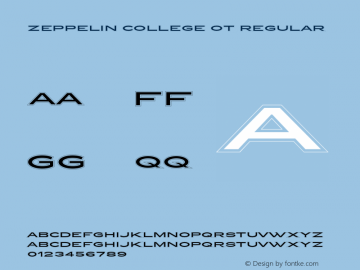 Zeppelin College OT Regular Version 1.000;PS 001.000;hotconv 1.0.38 Font Sample