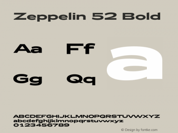 Zeppelin 52 Bold Version 1.000;PS 001.000;hotconv 1.0.38图片样张