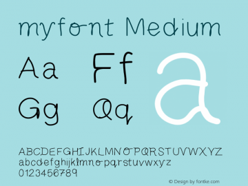 myfont Medium Version 001.000 Font Sample