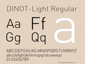 DINOT-Light Regular Version 7.460;PS 7.046;hotconv 1.0.38 Font Sample