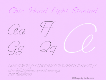 Chic Hand Light Slanted Version 1.000 2006 initial release Font Sample