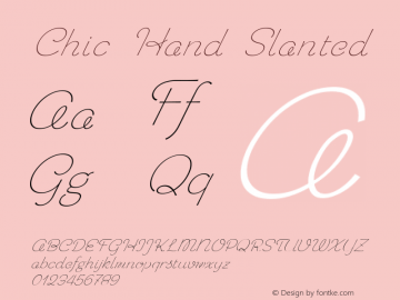 Chic Hand Slanted Version 1.000 2006 initial release Font Sample