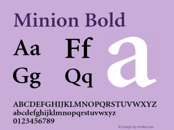 Minion Bold OTF 1.0;PS 001.001;Core 1.0.22 Font Sample